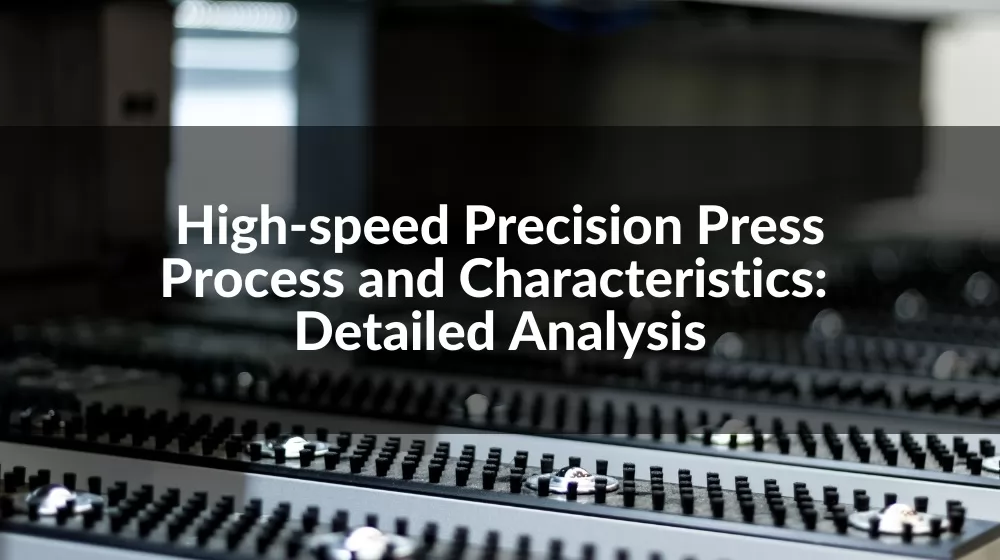 high speed precision press